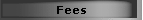 Fees